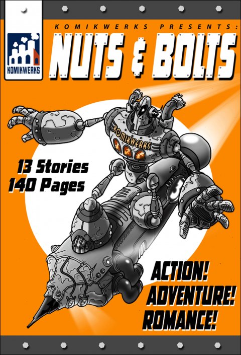 Komikwerks: Nuts & Bolts